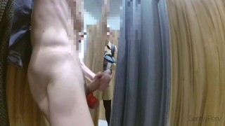 DICK FLASH DRESSING ROOM. Ragazza flashata e sborrata nel camerino